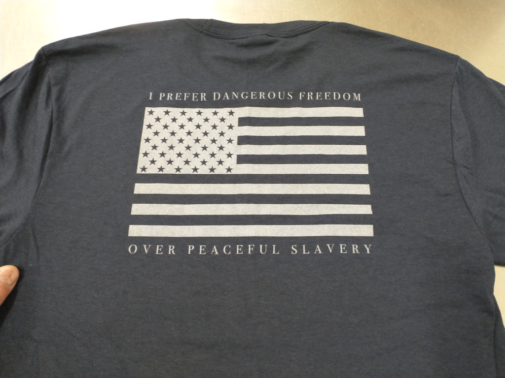 "Dangerous Freedom" Shirt